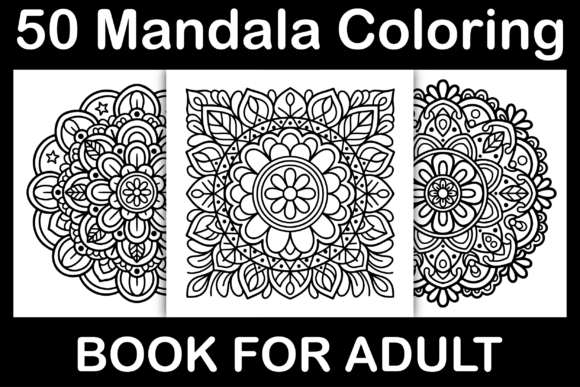 50 Mandala Coloring Book for Adults & Kids