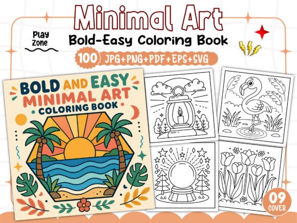 Bold and Easy Minimal Art Coloring Pages: A Practical Approach to Creating Unique KDP Interiors